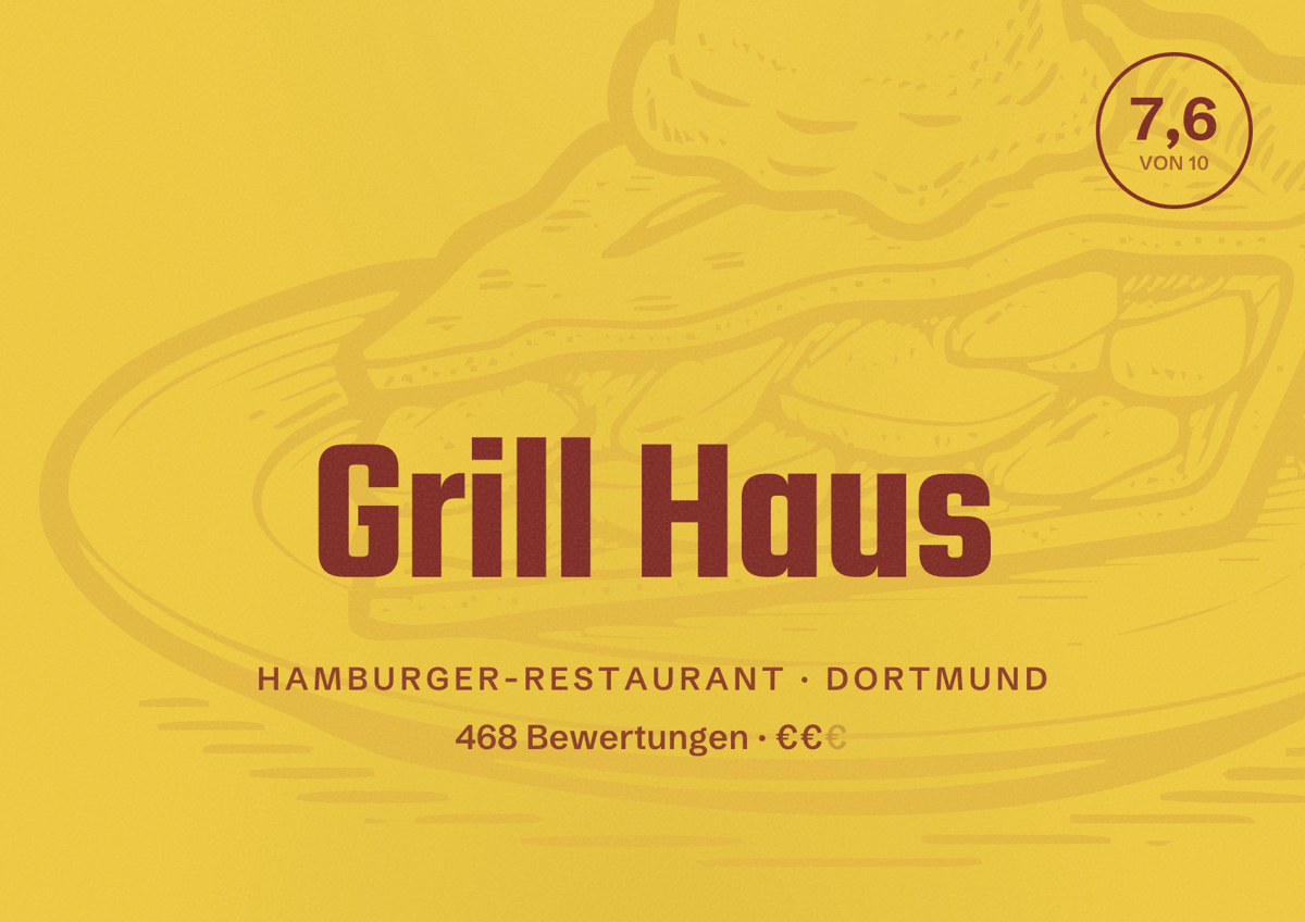 Illustriertes Poster von Grill Haus, Hamburger-Restaurant in Dortmund: Gästebewertung 7,6 von 10 aus 468 Bewertungen