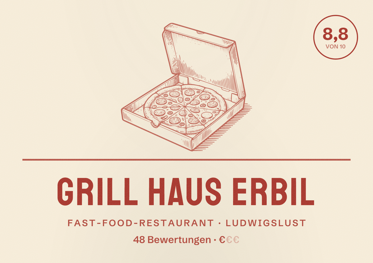 Illustriertes Poster von Grill Haus Erbil, Fast-Food-Restaurant in Ludwigslust: Bewertung 8,8 von 10 aus 48 Bewertungen, Preisniveau €