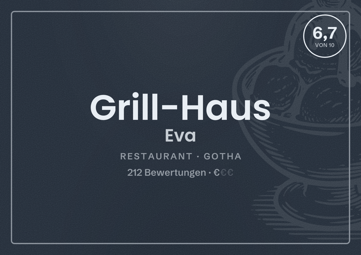 Illustriertes Poster von Grill-Haus Eva, Restaurant in Gotha: Bewertung 6,7 von 10 aus 212 Bewertungen, Preisniveau €