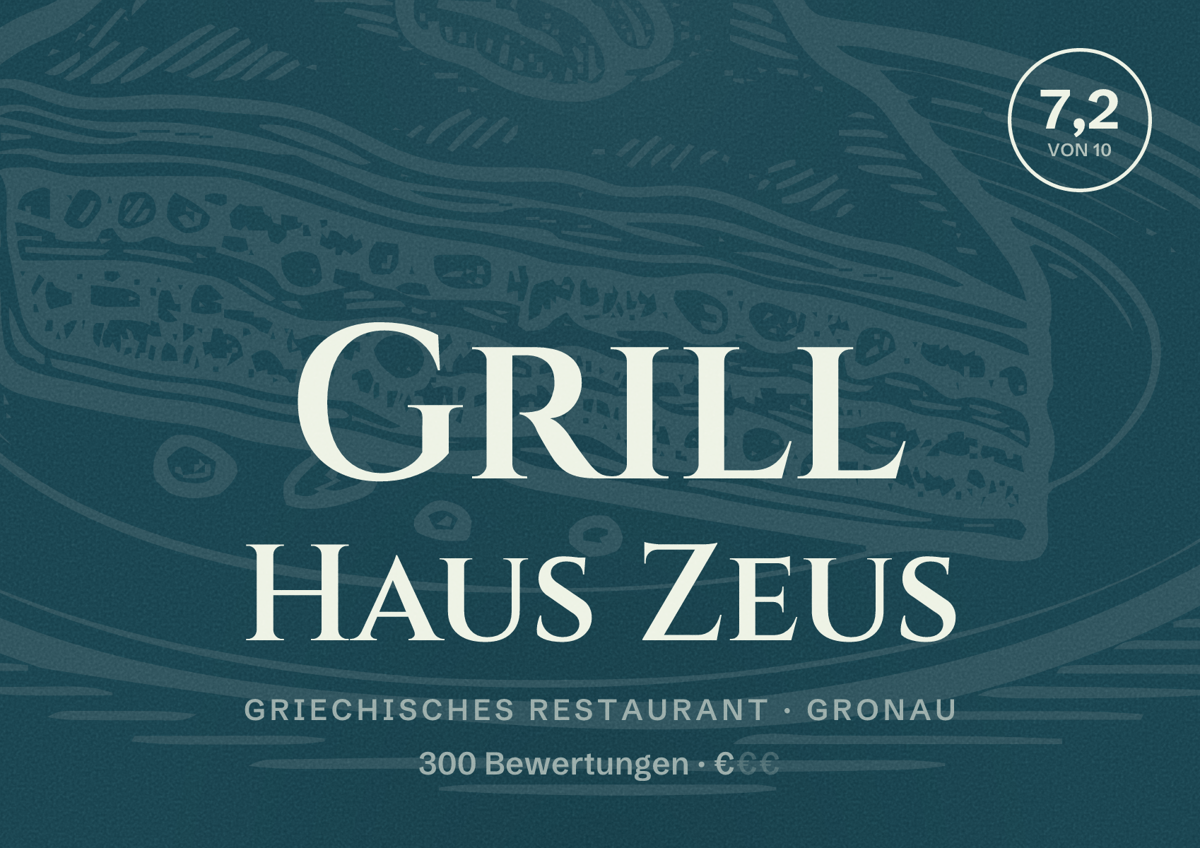 Illustriertes Poster von Grill Haus Zeus, Griechisches Restaurant in Gronau: Bewertung 7,2 von 10 aus 300 Bewertungen, Preisniveau €