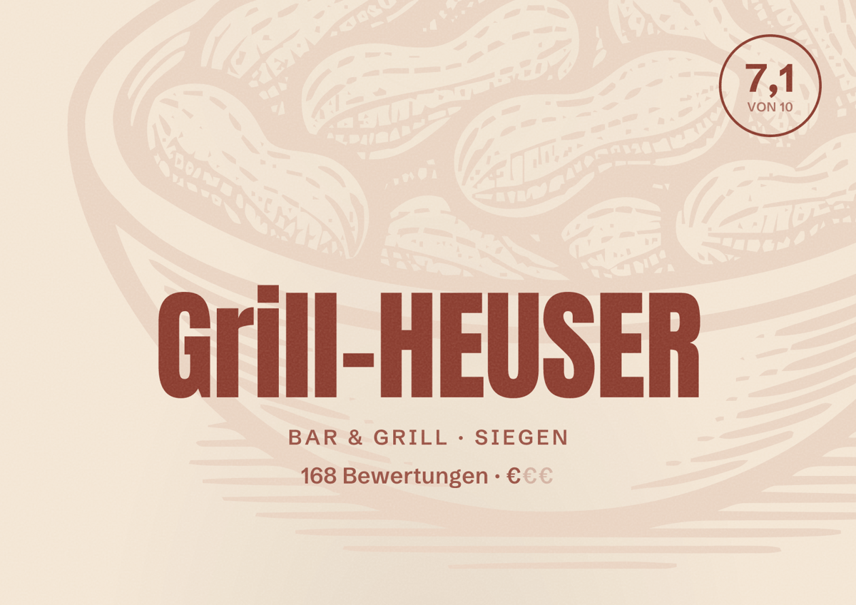 Illustriertes Poster von Grill-HEUSER, Bar & Grill in Siegen: Bewertung 7,1 von 10 aus 168 Bewertungen, Preisniveau €