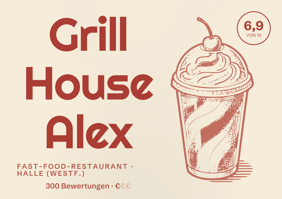 Illustriertes Poster von Grill House Alex, Fast-Food-Restaurant in Halle (Westf.): Bewertung 6,9 von 10 aus 300 Bewertungen, Preisniveau €