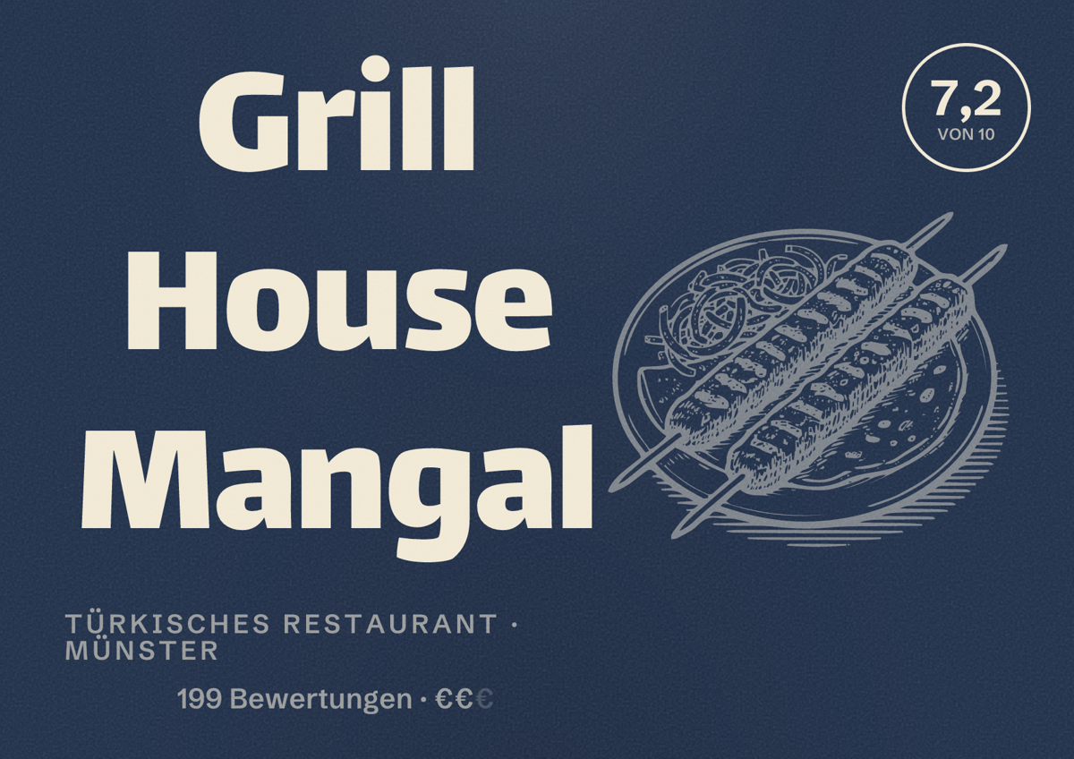 Illustriertes Poster von Grill House Mangal, Türkisches Restaurant in Münster: Bewertung 7,2 von 10 aus 199 Bewertungen, Preisniveau €€