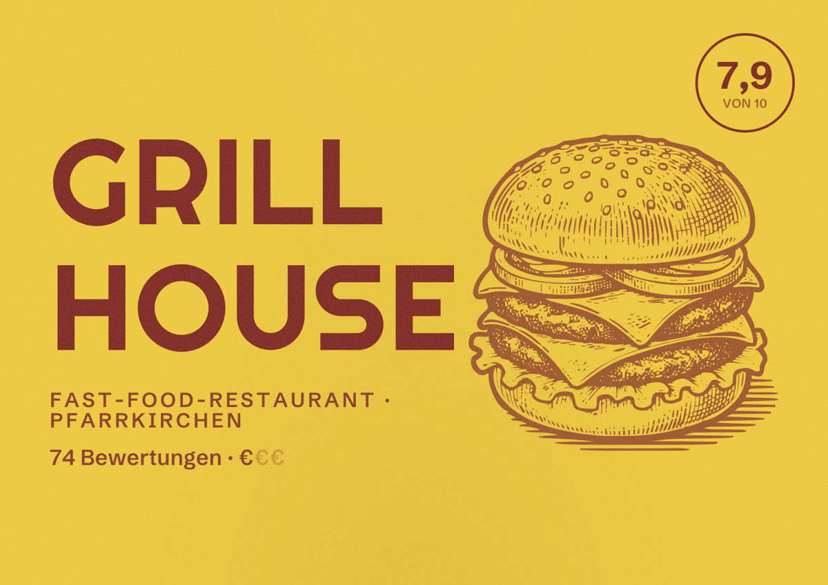 Illustriertes Poster von Grill House, Fast-Food-Restaurant in Pfarrkirchen: Bewertung 7,9 von 10 aus 74 Bewertungen, Preisniveau €