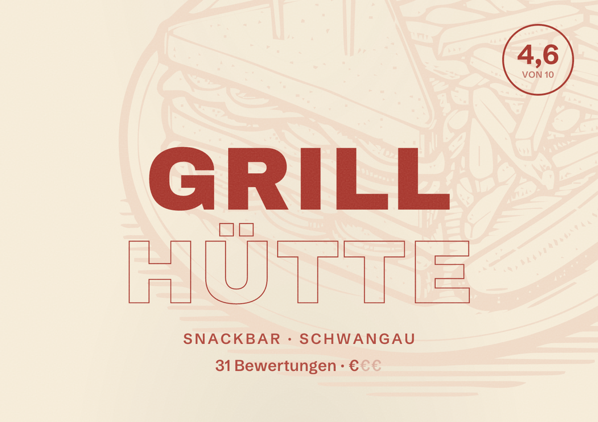 Illustriertes Poster von Grill Hütte, Snackbar in Schwangau: Bewertung 4,6 von 10 aus 31 Bewertungen, Preisniveau €
