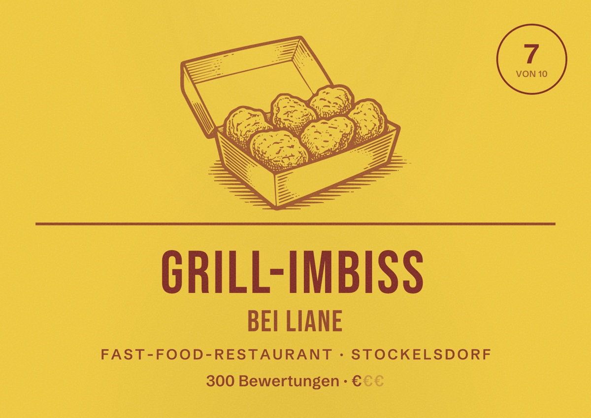 Illustriertes Poster von Grill-Imbiss Bei Liane, Fast-Food-Restaurant in Stockelsdorf: Bewertung 7 von 10 aus 300 Bewertungen, Preisniveau €