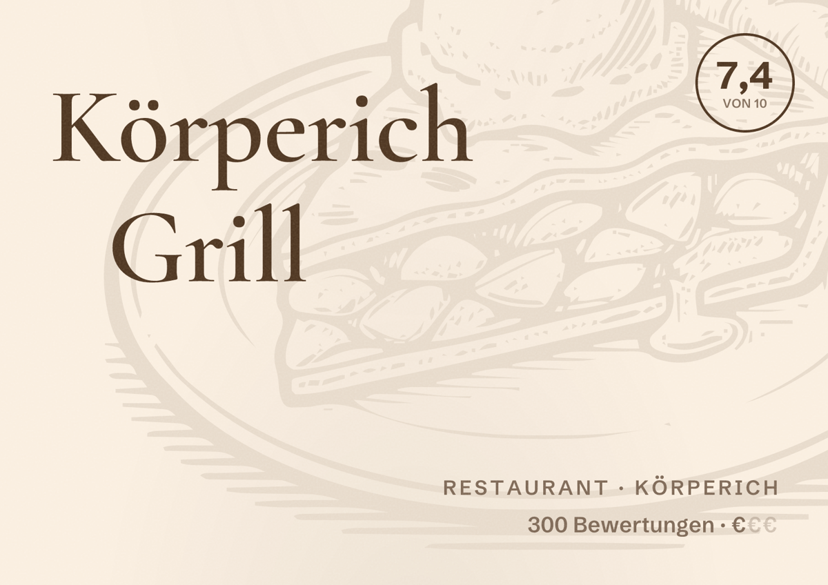 Illustriertes Poster von Körperich Grill, Restaurant in Körperich: Bewertung 7,4 von 10 aus 300 Bewertungen, Preisniveau €