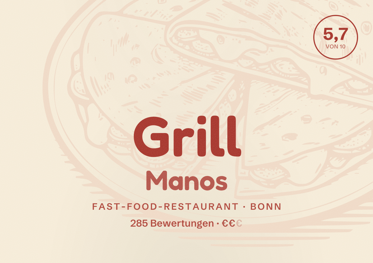Illustriertes Poster von Grill Manos, Fast-Food-Restaurant in Bonn: Bewertung 5,7 von 10 aus 285 Bewertungen, Preisniveau €€