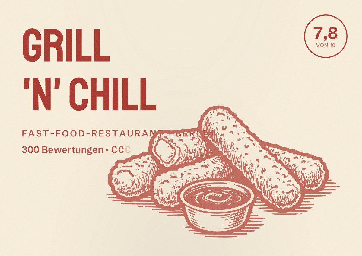 Illustriertes Poster von Grill 'N' Chill, Fast-Food-Restaurant in Berlin: Bewertung 7,8 von 10 aus 300 Bewertungen, Preisniveau €€