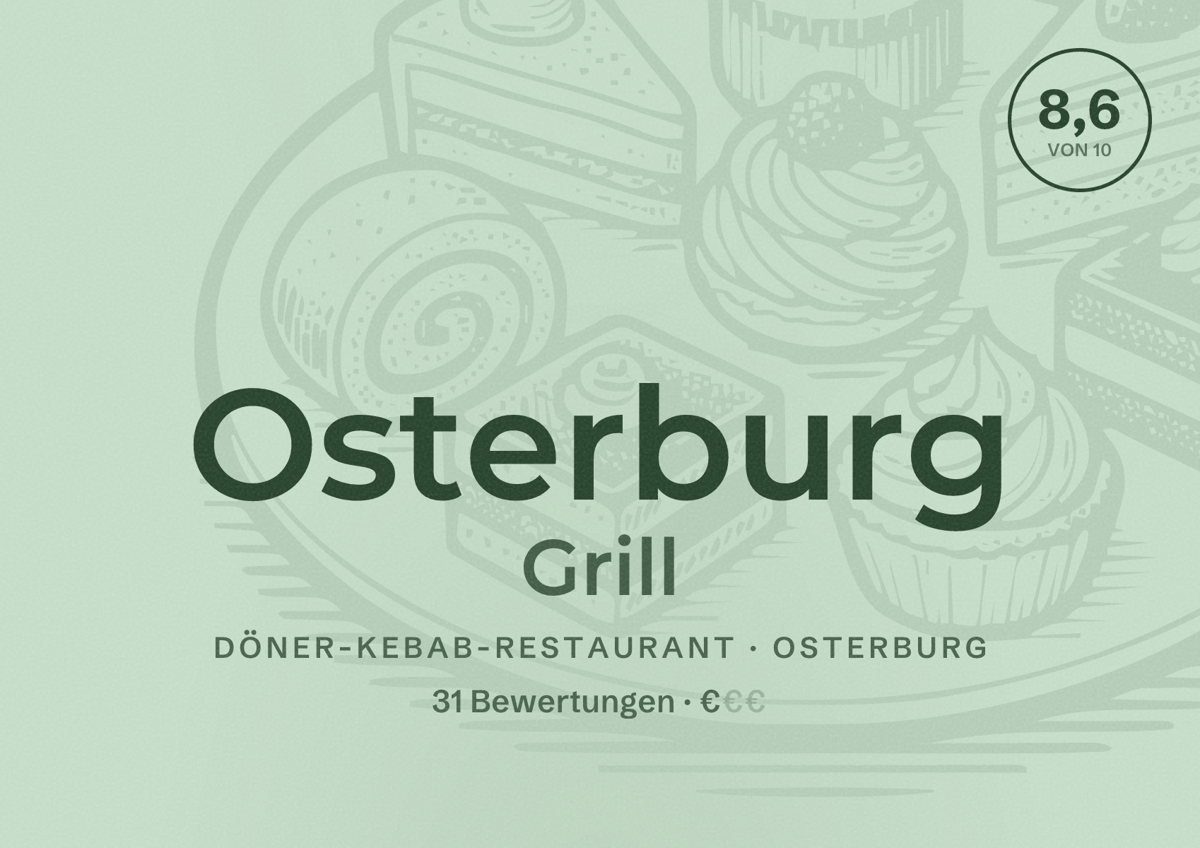 Illustriertes Poster von Osterburg Grill, Döner-Kebab-Restaurant in Osterburg: Bewertung 8,6 von 10 aus 31 Bewertungen, Preisniveau €