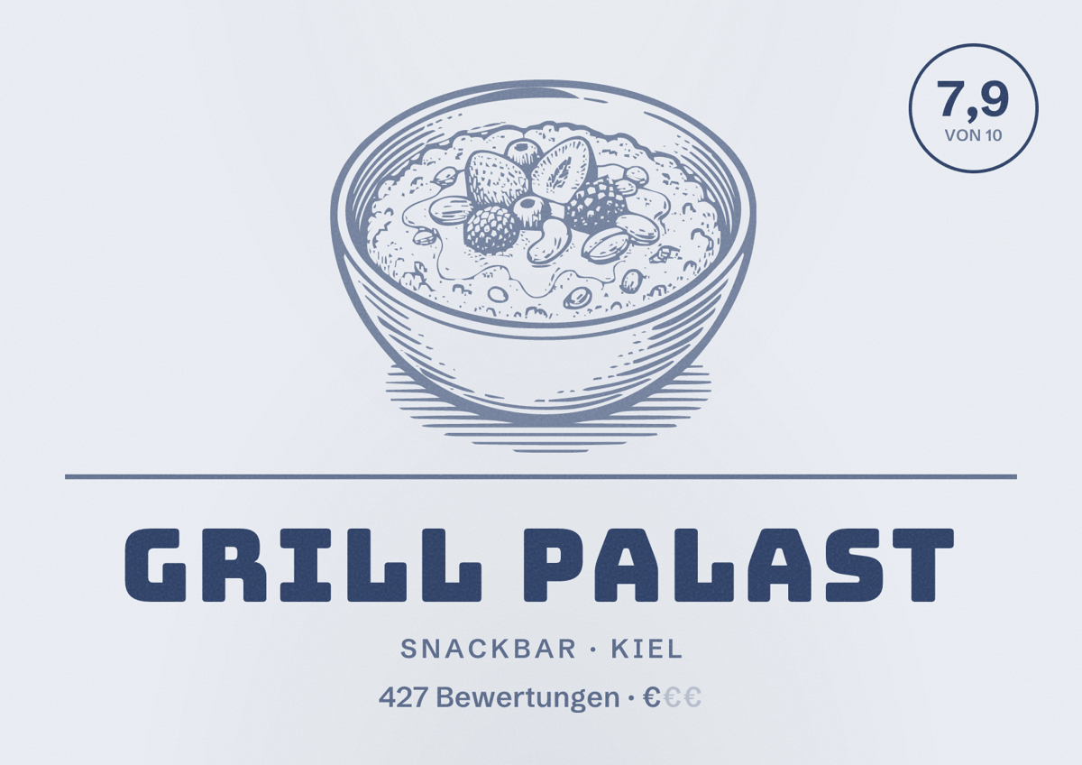 Illustriertes Poster von Grill Palast, Snackbar in Kiel: Bewertung 7,9 von 10 aus 427 Bewertungen, Preisniveau €