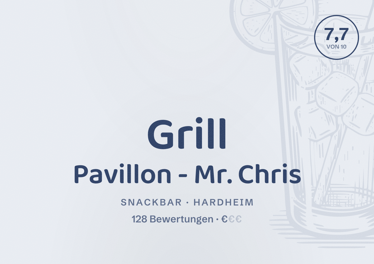 Illustriertes Poster von Grill Pavillon - Mr. Chris, Snackbar in Hardheim: Bewertung 7,7 von 10 aus 128 Bewertungen, Preisniveau €