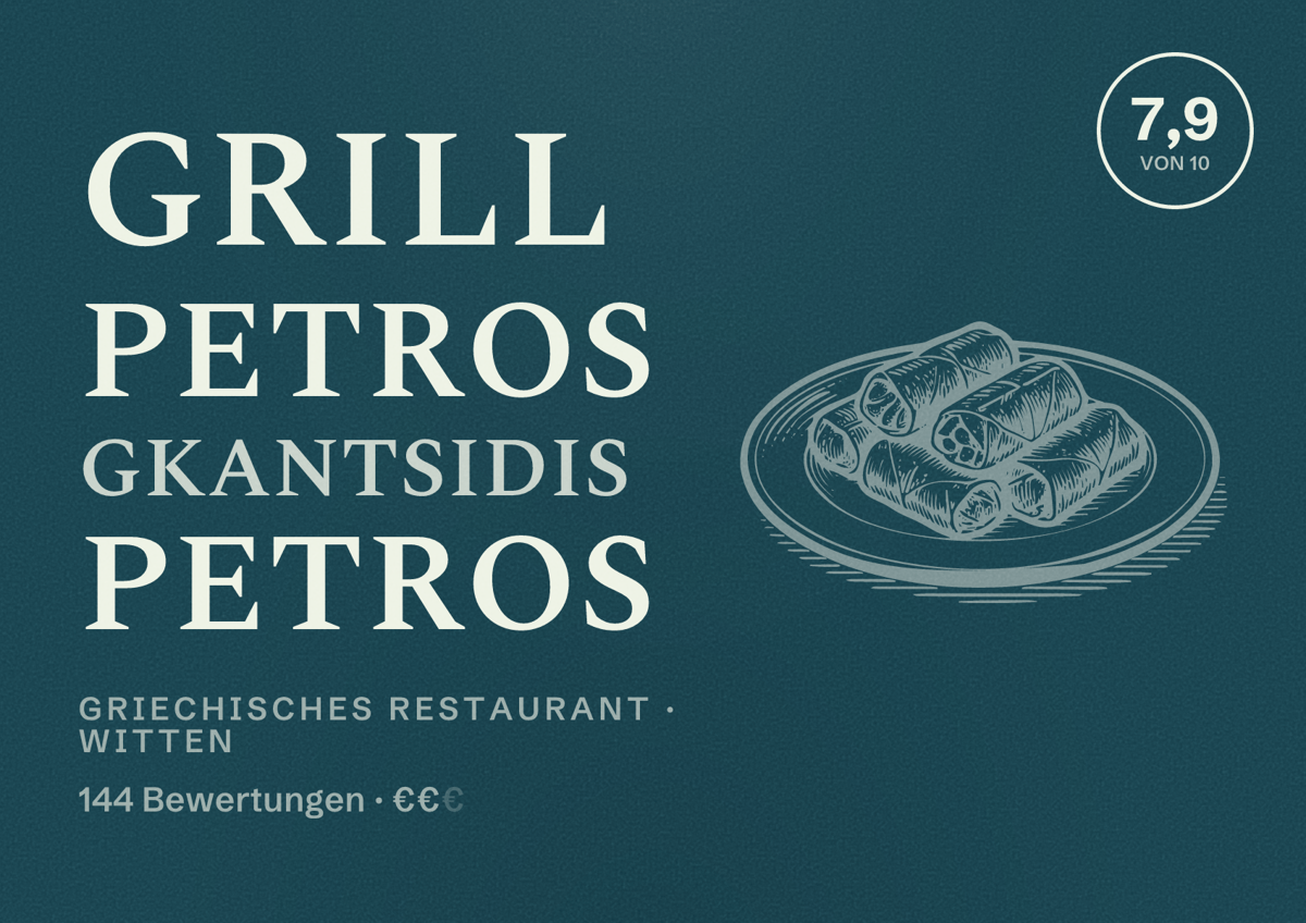 Illustriertes Poster von Grill Petros Gkantsidis Petros, Griechisches Restaurant in Witten: Bewertung 7,9 von 10 aus 144 Bewertungen, Preisniveau €€