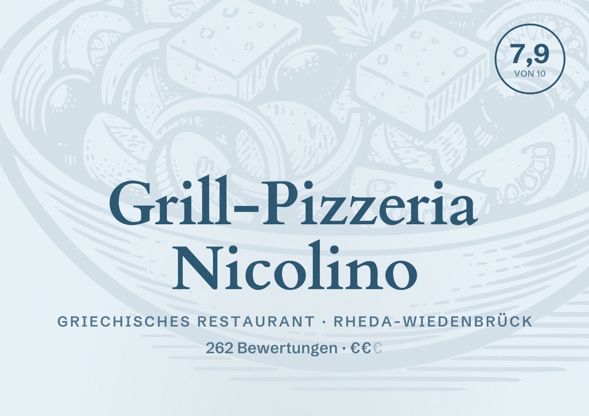 Illustriertes Poster von Grill-Pizzeria Nicolino, Griechisches Restaurant in Rheda-Wiedenbrück: Bewertung 7,9 von 10 aus 262 Bewertungen, Preisniveau €€