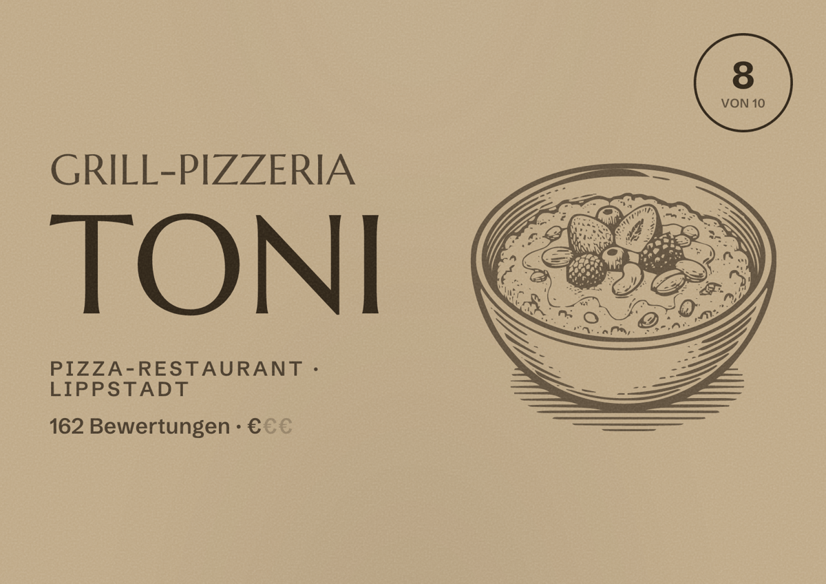 Illustriertes Poster von Grill-Pizzeria Toni, Pizza-Restaurant in Lippstadt: Bewertung 8 von 10 aus 162 Bewertungen, Preisniveau €