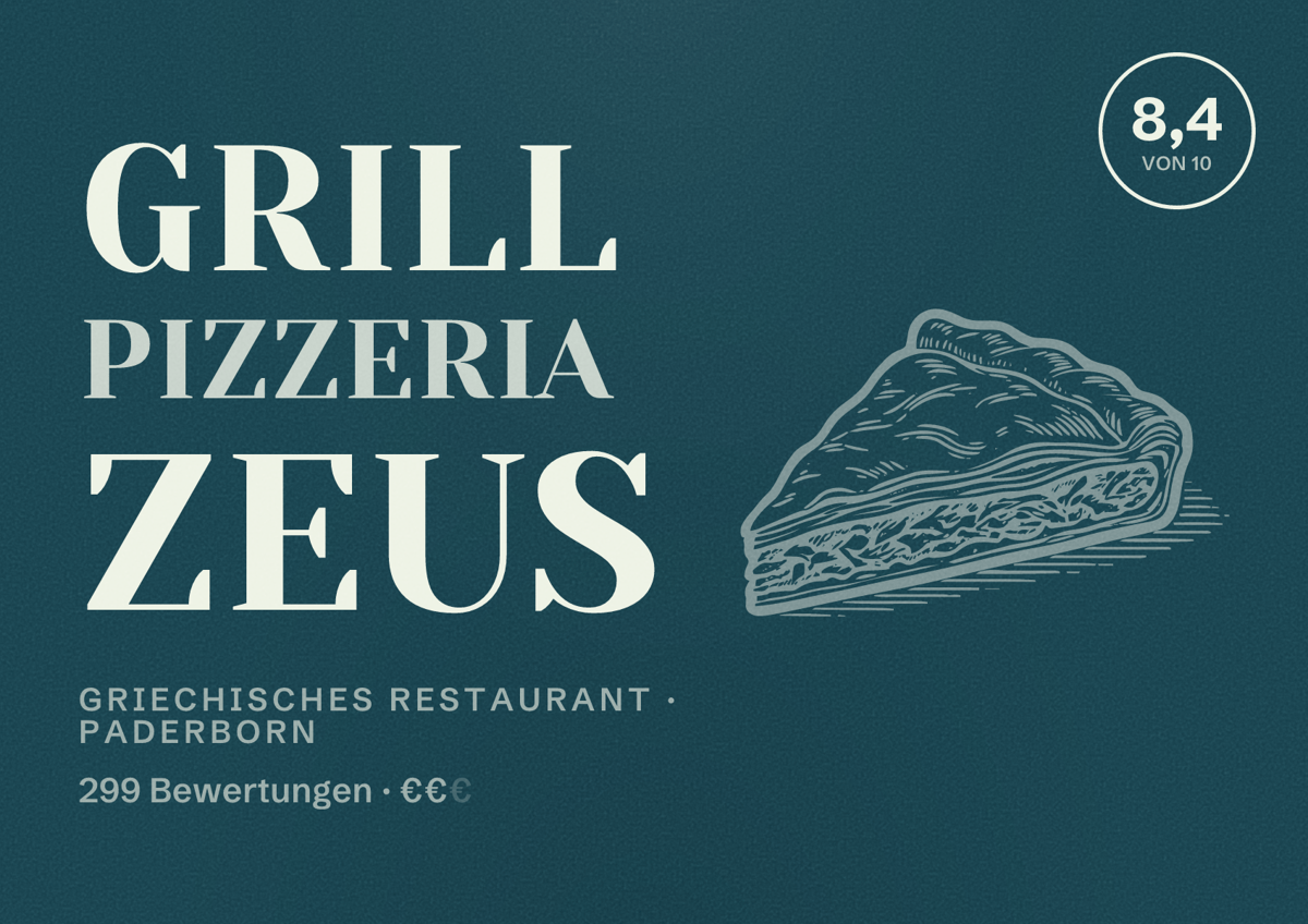 Illustriertes Poster von Grill Pizzeria Zeus, Griechisches Restaurant in Paderborn: Bewertung 8,4 von 10 aus 299 Bewertungen, Preisniveau €€