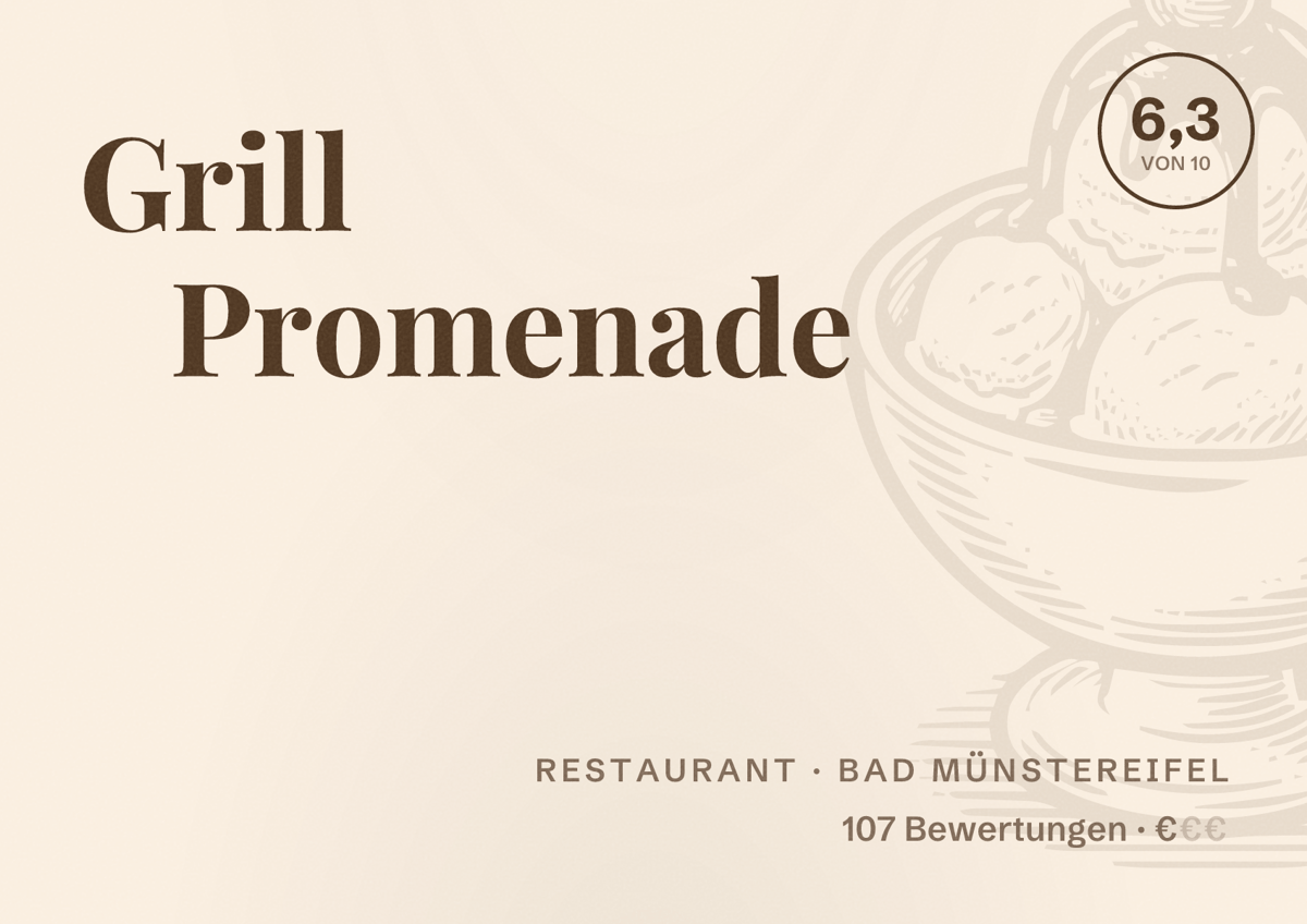 Illustriertes Poster von Grill Promenade, Restaurant in Bad Münstereifel: Bewertung 6,3 von 10 aus 107 Bewertungen, Preisniveau €