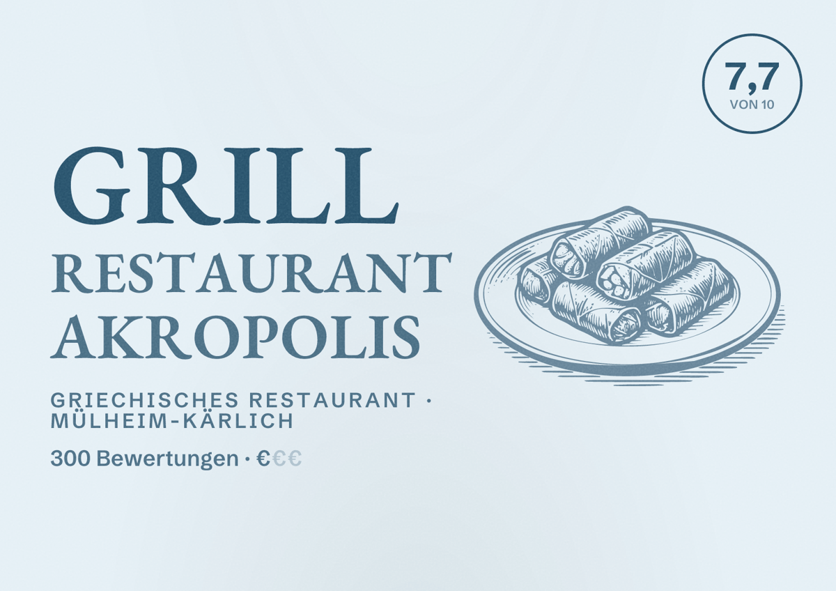 Illustriertes Poster von Grill Restaurant Akropolis, Griechisches Restaurant in Mülheim-Kärlich: Bewertung 7,7 von 10 aus 300 Bewertungen, Preisniveau €