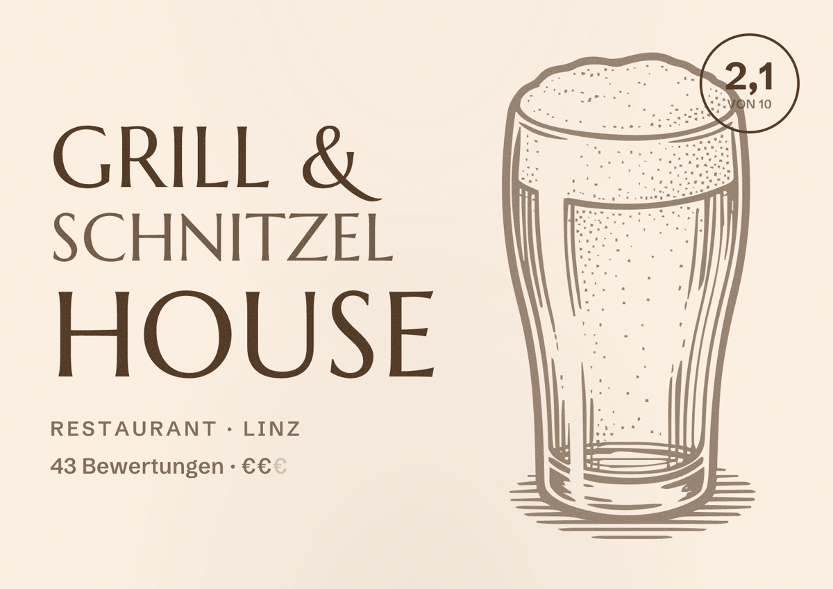 Illustriertes Poster von Grill & Schnitzel House, Restaurant in Linz: Bewertung 2,1 von 10 aus 43 Bewertungen, Preisniveau €€