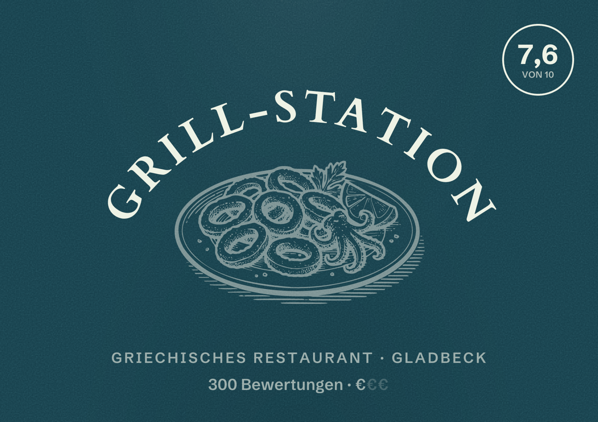 Illustriertes Poster von Grill-Station, Griechisches Restaurant in Gladbeck: Bewertung 7,6 von 10 aus 300 Bewertungen, Preisniveau €