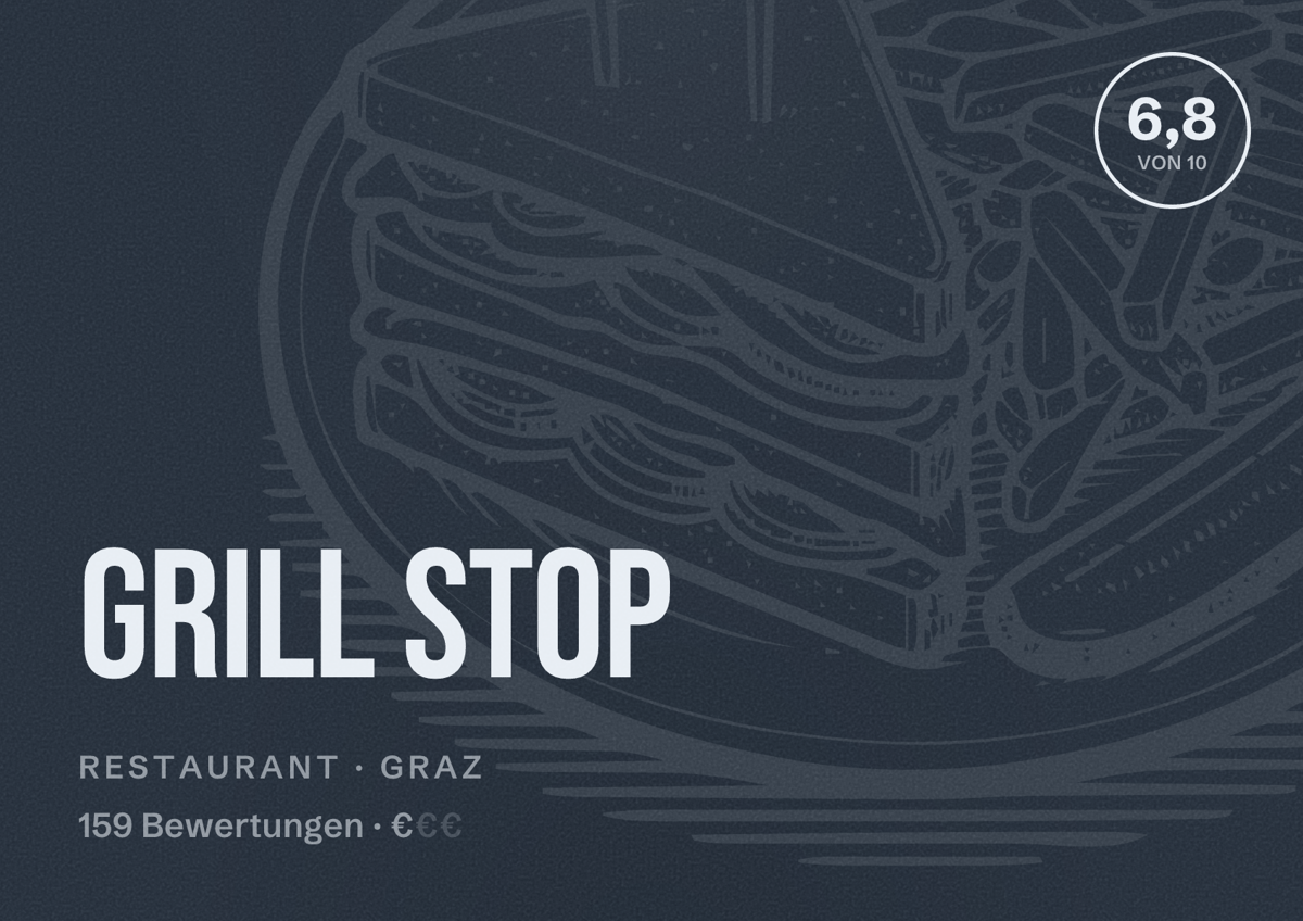 Illustriertes Poster von Grill STOP, Restaurant in Graz: Bewertung 6,8 von 10 aus 159 Bewertungen, Preisniveau €