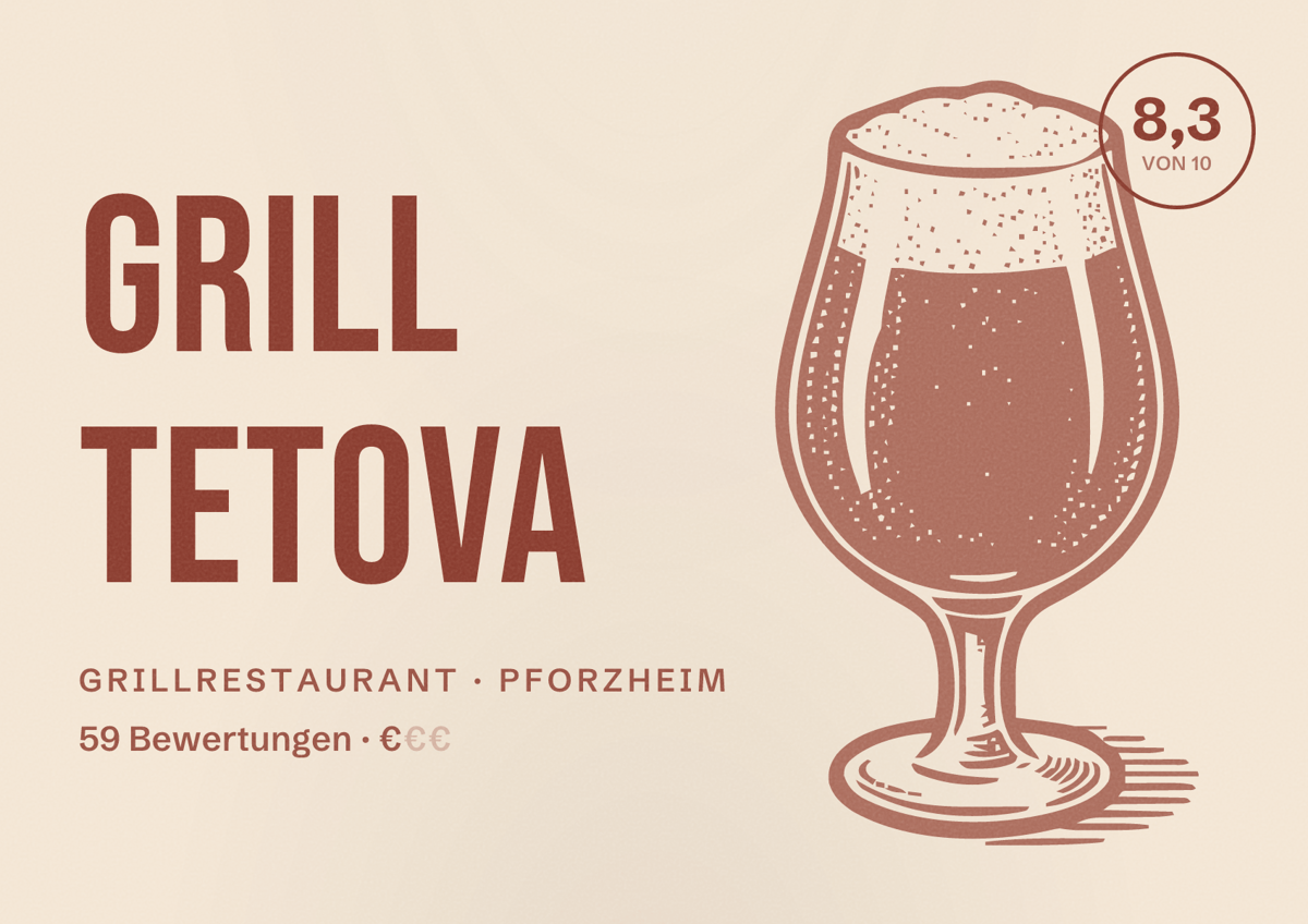Illustriertes Poster von Grill Tetova, Grillrestaurant in Pforzheim: Bewertung 8,3 von 10 aus 59 Bewertungen, Preisniveau €