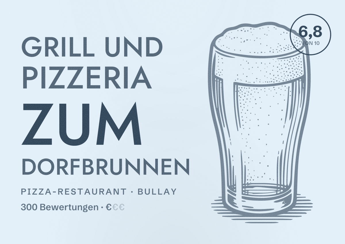 Illustriertes Poster von Grill und Pizzeria Zum Dorfbrunnen, Pizza-Restaurant in Bullay: Bewertung 6,8 von 10 aus 300 Bewertungen, Preisniveau €