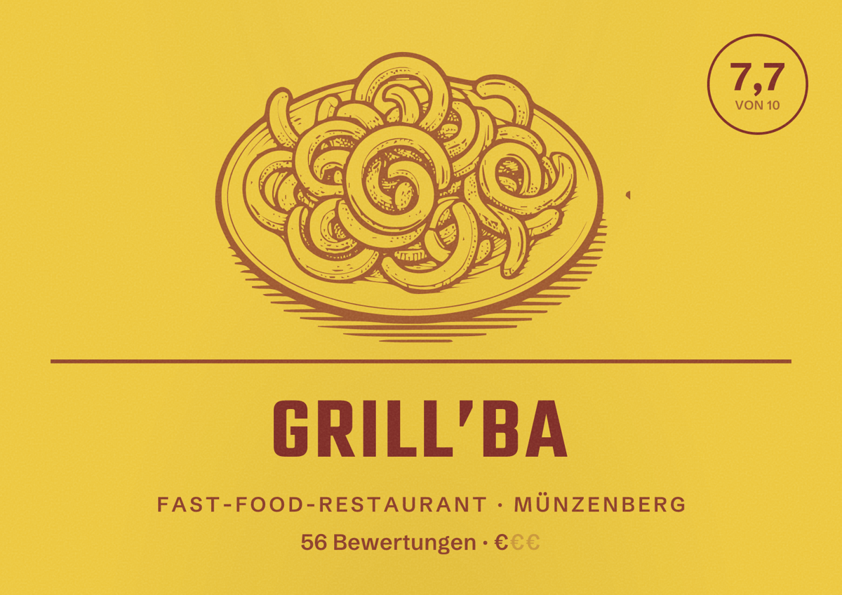 Illustriertes Poster von GRILL’BA, Fast-Food-Restaurant in Münzenberg: Bewertung 7,7 von 10 aus 56 Bewertungen, Preisniveau €