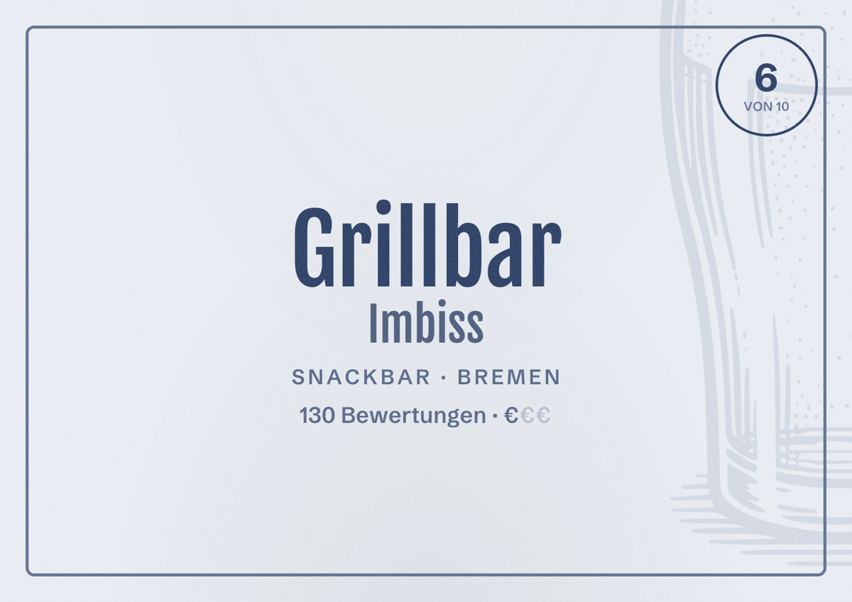 Illustriertes Poster von Grillbar Imbiss, Snackbar in Bremen: Bewertung 6 von 10 aus 130 Bewertungen, Preisniveau €