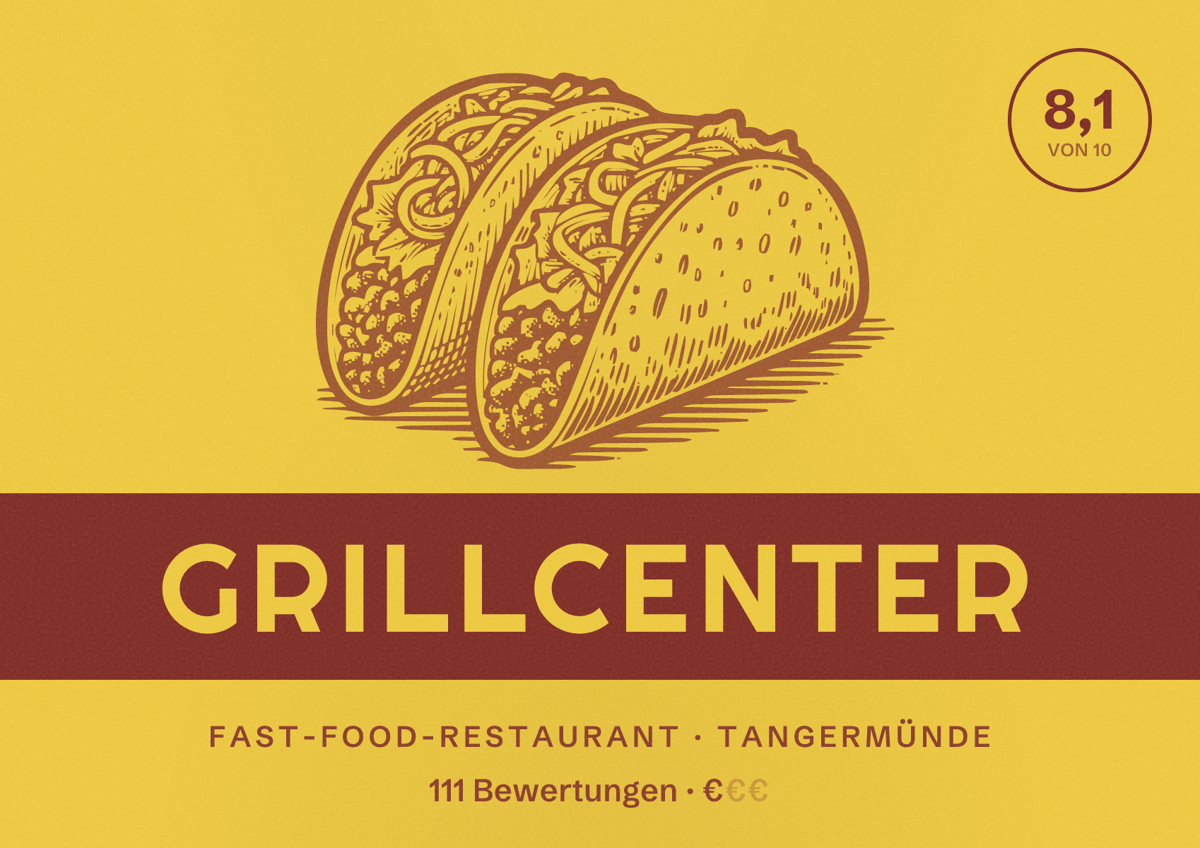 Illustriertes Poster von GrillCenter, Fast-Food-Restaurant in Tangermünde: Bewertung 8,1 von 10 aus 111 Bewertungen, Preisniveau €