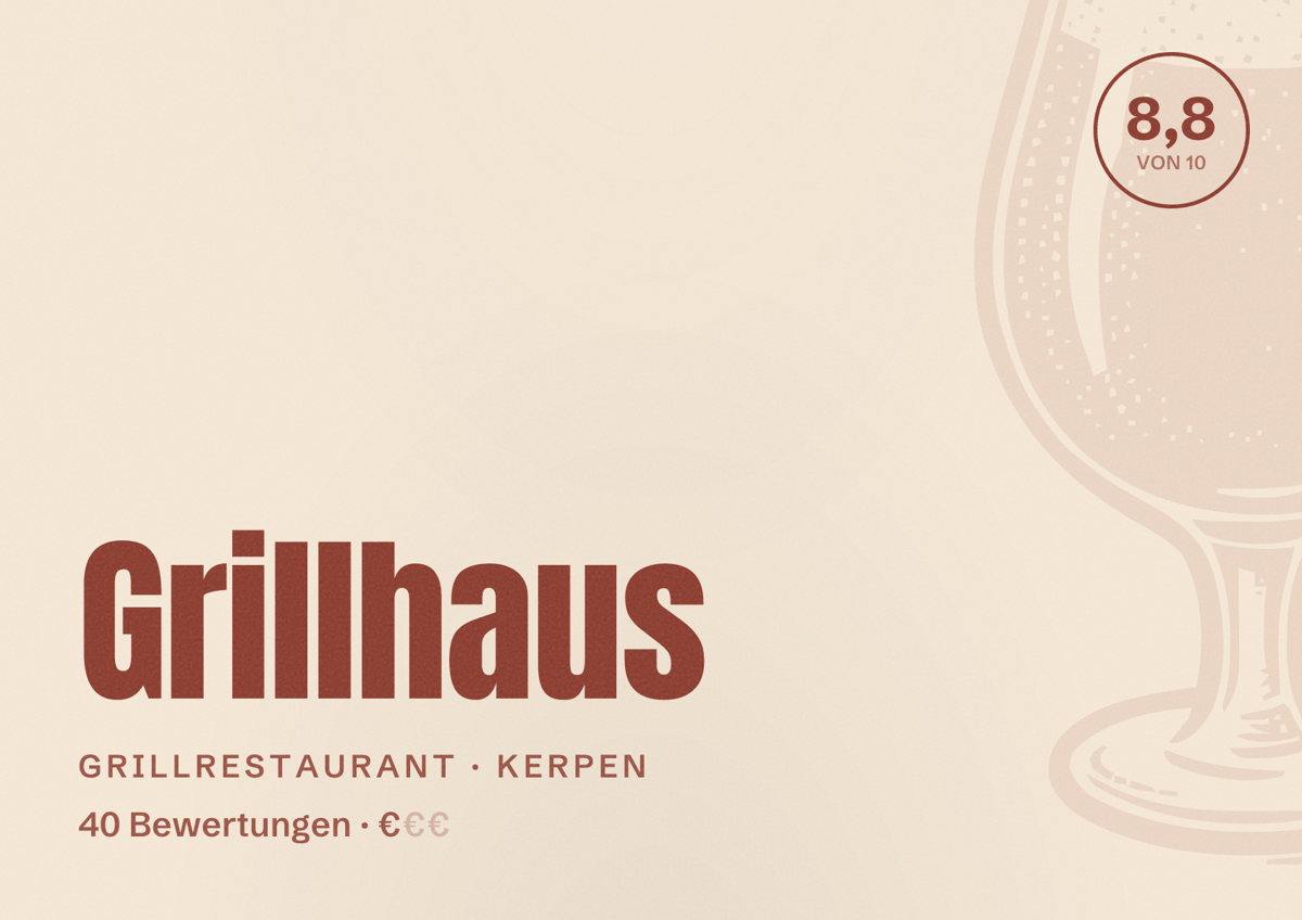 Illustriertes Poster von Grillhaus, Grillrestaurant in Kerpen: Bewertung 8,8 von 10 aus 40 Bewertungen, Preisniveau €