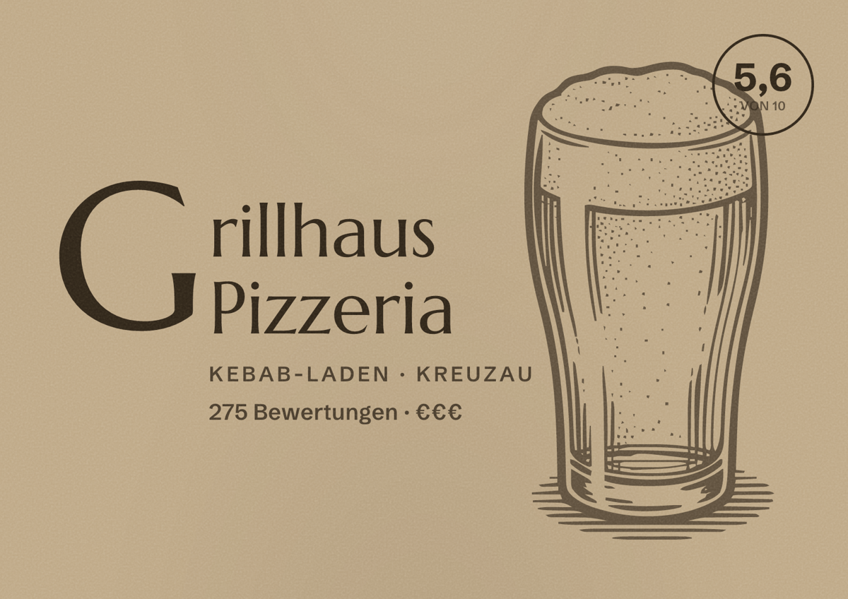 Illustriertes Poster von Grillhaus Pizzeria, Kebab-Laden in Kreuzau: Bewertung 5,6 von 10 aus 275 Bewertungen, Preisniveau €€€