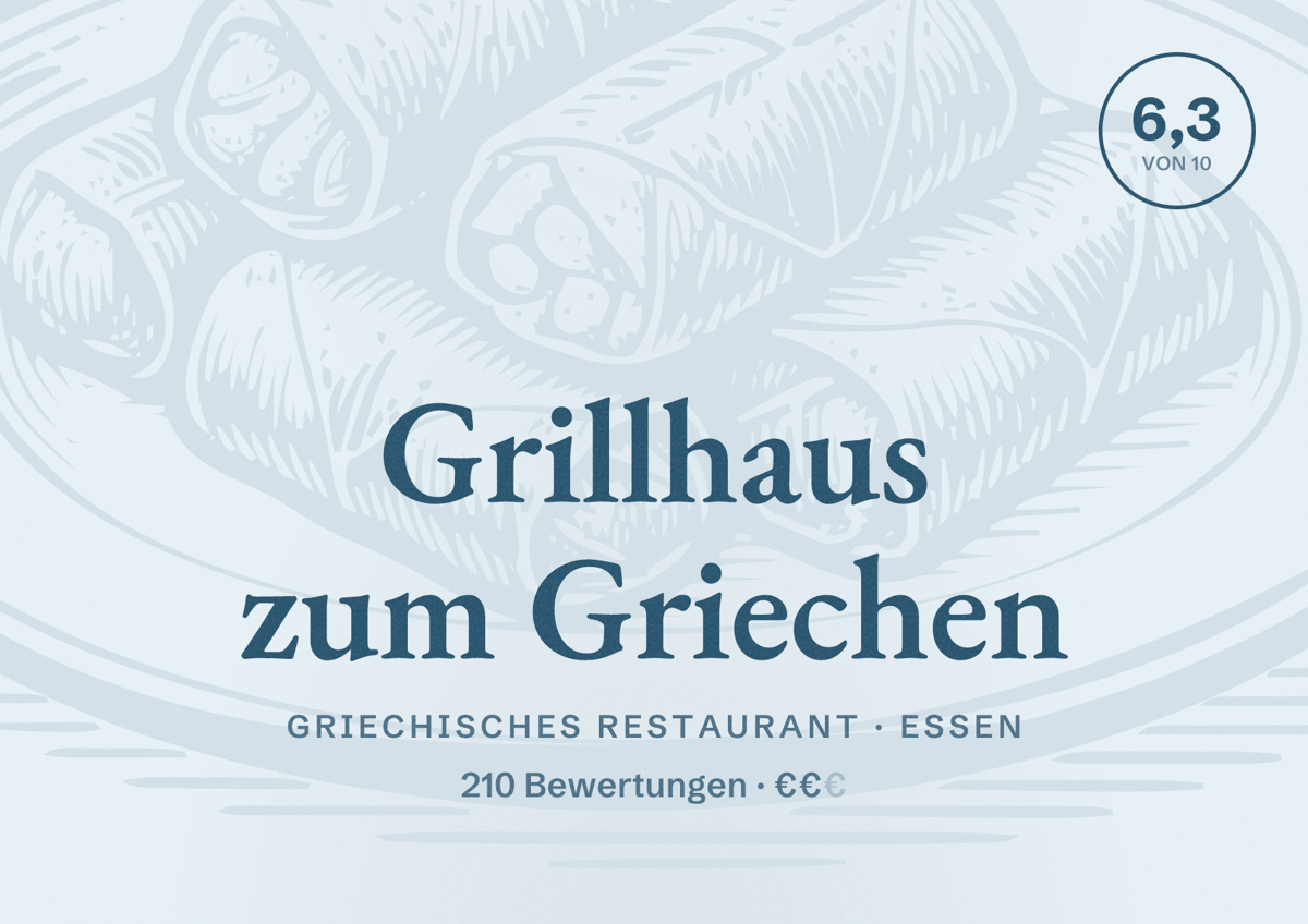Illustriertes Poster von Grillhaus zum Griechen, Griechisches Restaurant in Essen: Bewertung 6,3 von 10 aus 210 Bewertungen, Preisniveau €€