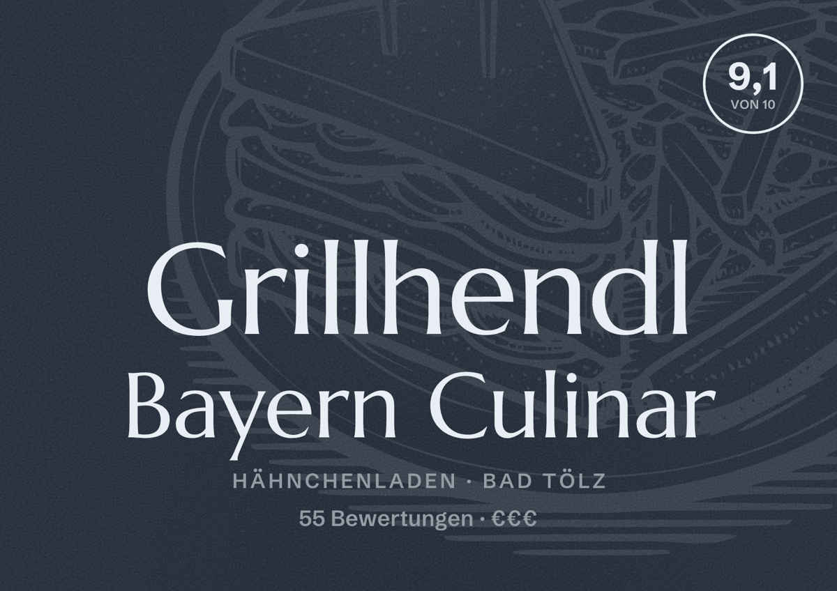 Illustriertes Poster von Grillhendl Bayern Culinar, Hähnchenladen in Bad Tölz: Bewertung 9,1 von 10 aus 55 Bewertungen, Preisniveau €€€
