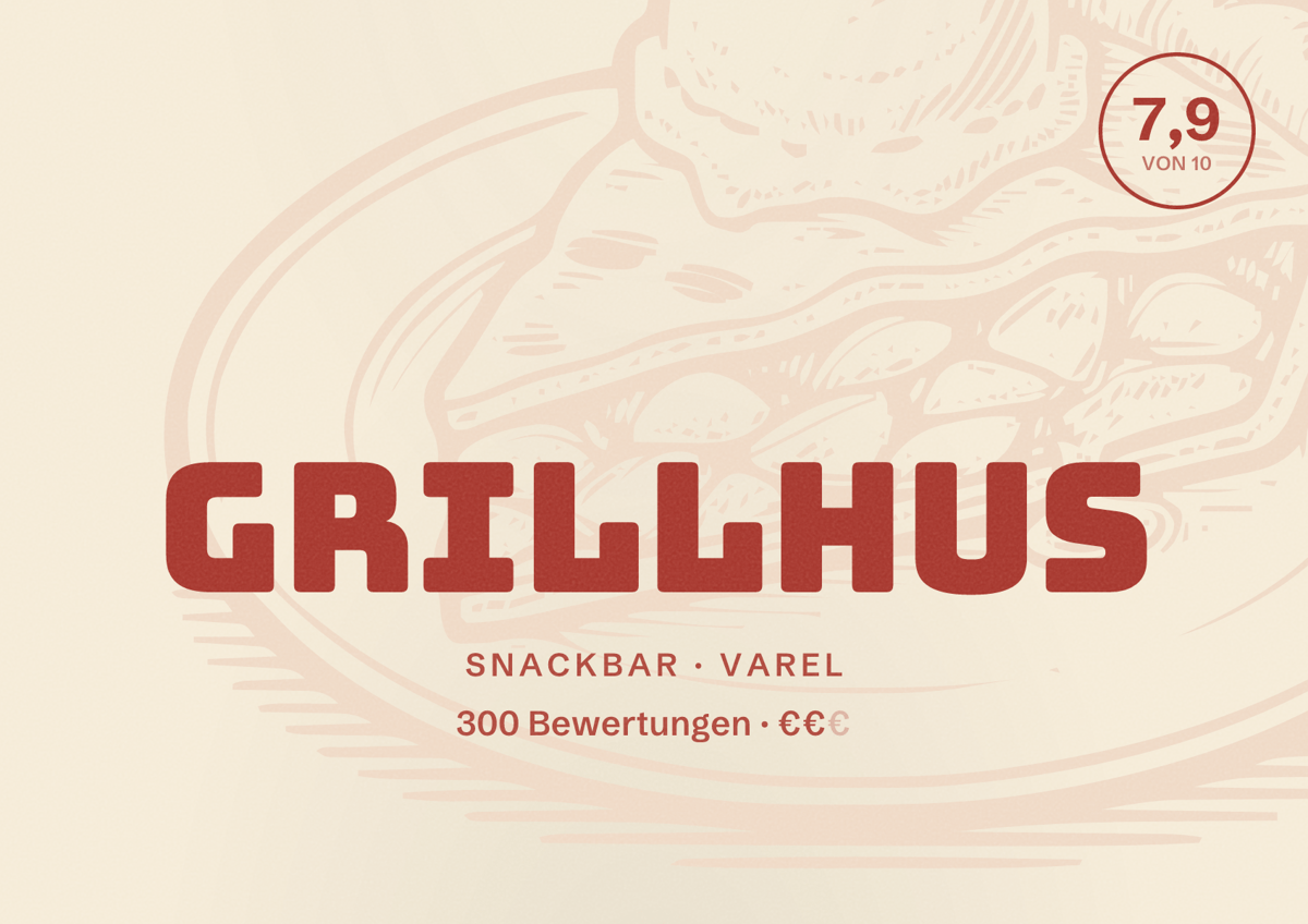 Illustriertes Poster von Grillhus, Snackbar in Varel: Bewertung 7,9 von 10 aus 300 Bewertungen, Preisniveau €€