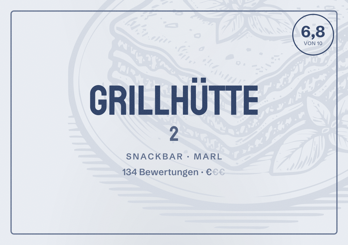 Illustriertes Poster von Grillhütte 2, Snackbar in Marl: Bewertung 6,8 von 10 aus 134 Bewertungen, Preisniveau €