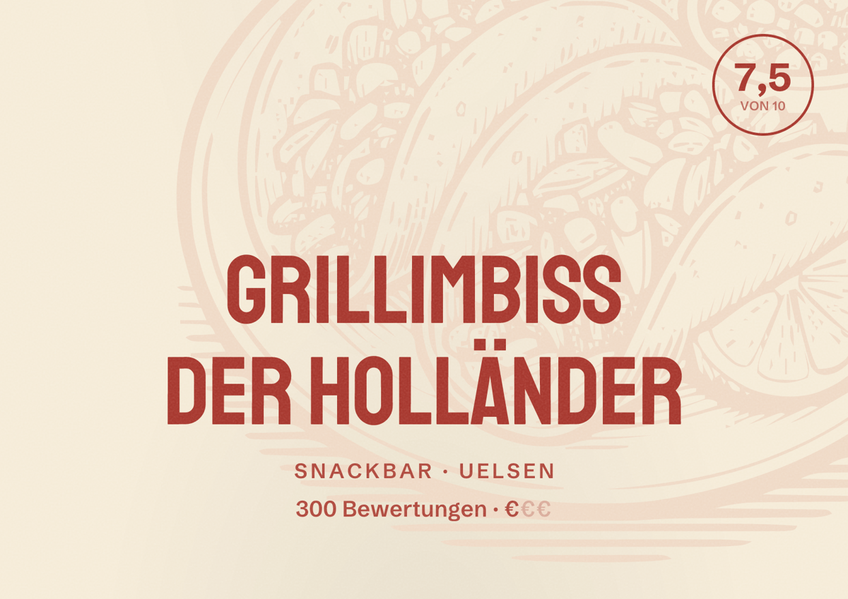 Illustriertes Poster von Grillimbiss Der Holländer, Snackbar in Uelsen: Bewertung 7,5 von 10 aus 300 Bewertungen, Preisniveau €