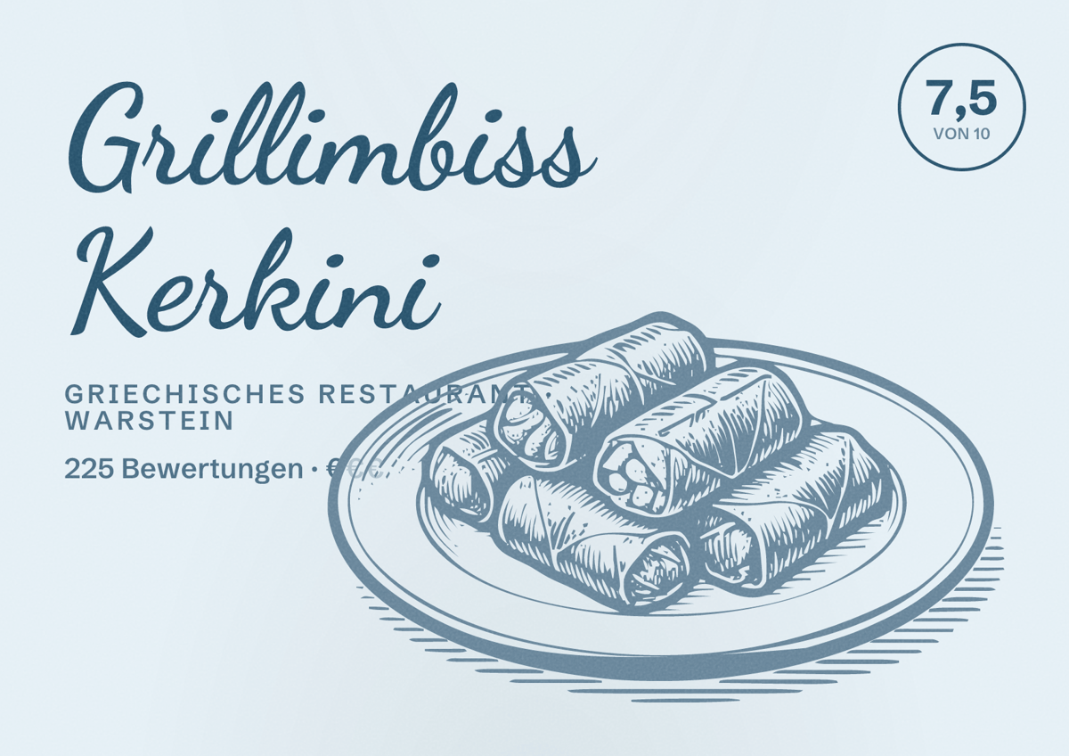 Illustriertes Poster von Grillimbiss Kerkini, Griechisches Restaurant in Warstein: Bewertung 7,5 von 10 aus 225 Bewertungen, Preisniveau €