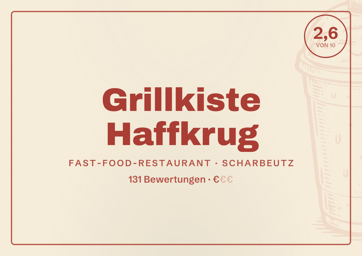 Illustriertes Poster von Grillkiste Haffkrug, Fast-Food-Restaurant in Scharbeutz: Bewertung 2,6 von 10 aus 131 Bewertungen, Preisniveau €