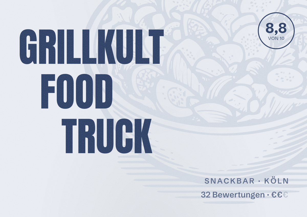 Illustriertes Poster von GRILLKULT FOOD TRUCK, Snackbar in Köln: Bewertung 8,8 von 10 aus 32 Bewertungen, Preisniveau €€