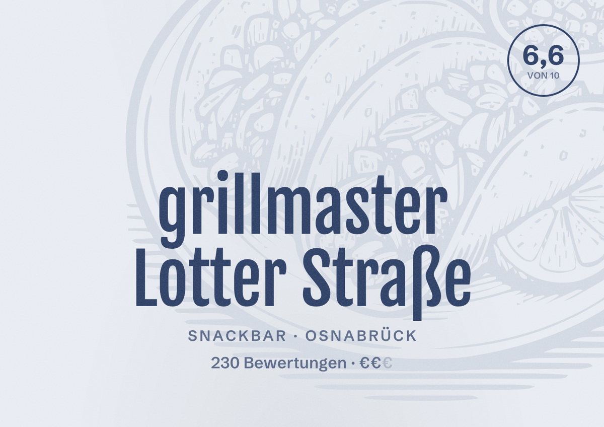 Illustriertes Poster von grillmaster Lotter Straße, Snackbar in Osnabrück: Bewertung 6,6 von 10 aus 230 Bewertungen, Preisniveau €€