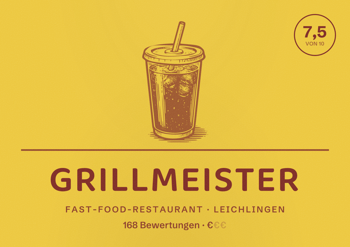 Illustriertes Poster von Grillmeister, Fast-Food-Restaurant in Leichlingen: Bewertung 7,5 von 10 aus 168 Bewertungen, Preisniveau €