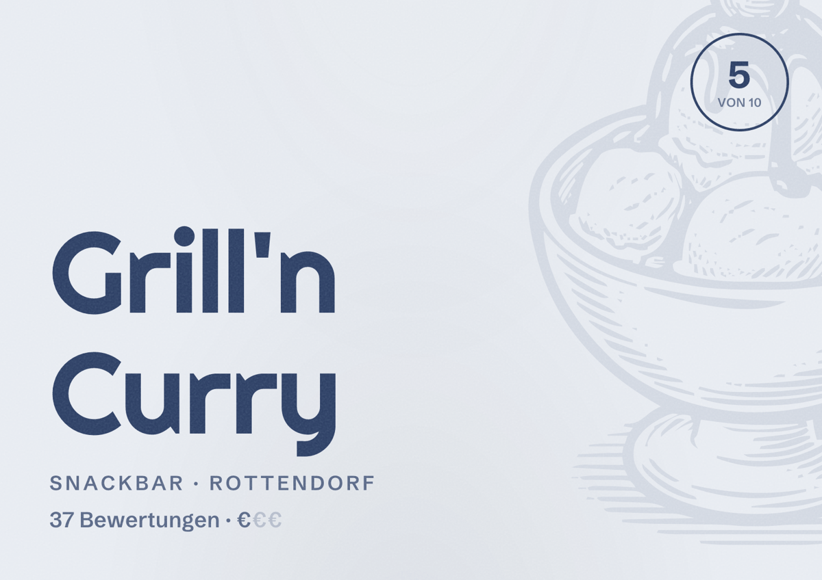 Illustriertes Poster von Grill'n Curry, Snackbar in Rottendorf: Bewertung 5 von 10 aus 37 Bewertungen, Preisniveau €
