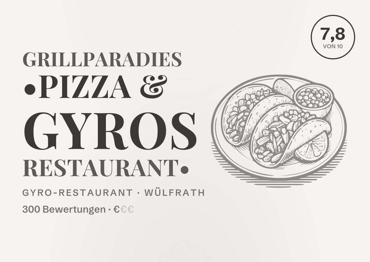 Illustriertes Poster von GRILLPARADIES •Pizza & Gyros Restaurant•, Gyro-Restaurant in Wülfrath: Bewertung 7,8 von 10 aus 300 Bewertungen, Preisniveau €