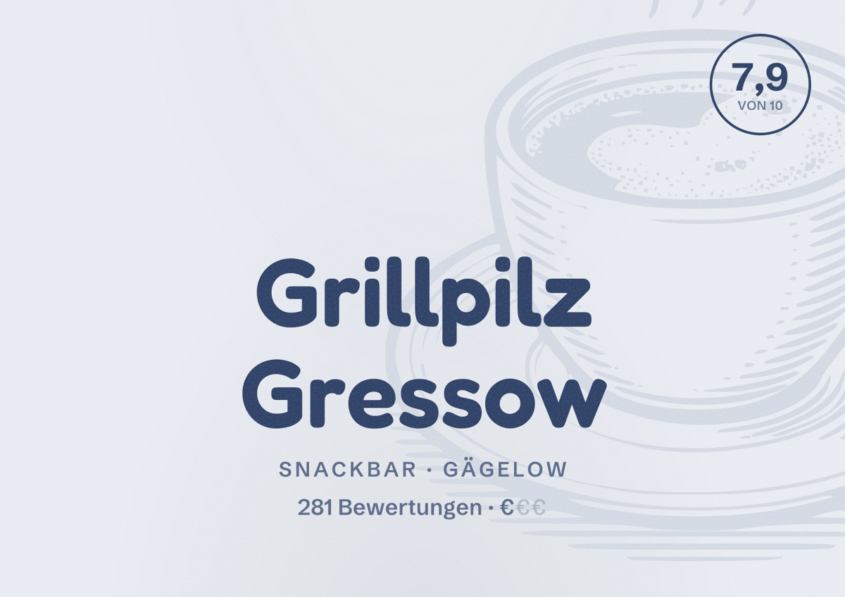 Illustriertes Poster von Grillpilz Gressow, Snackbar in Gägelow: Bewertung 7,9 von 10 aus 281 Bewertungen, Preisniveau €