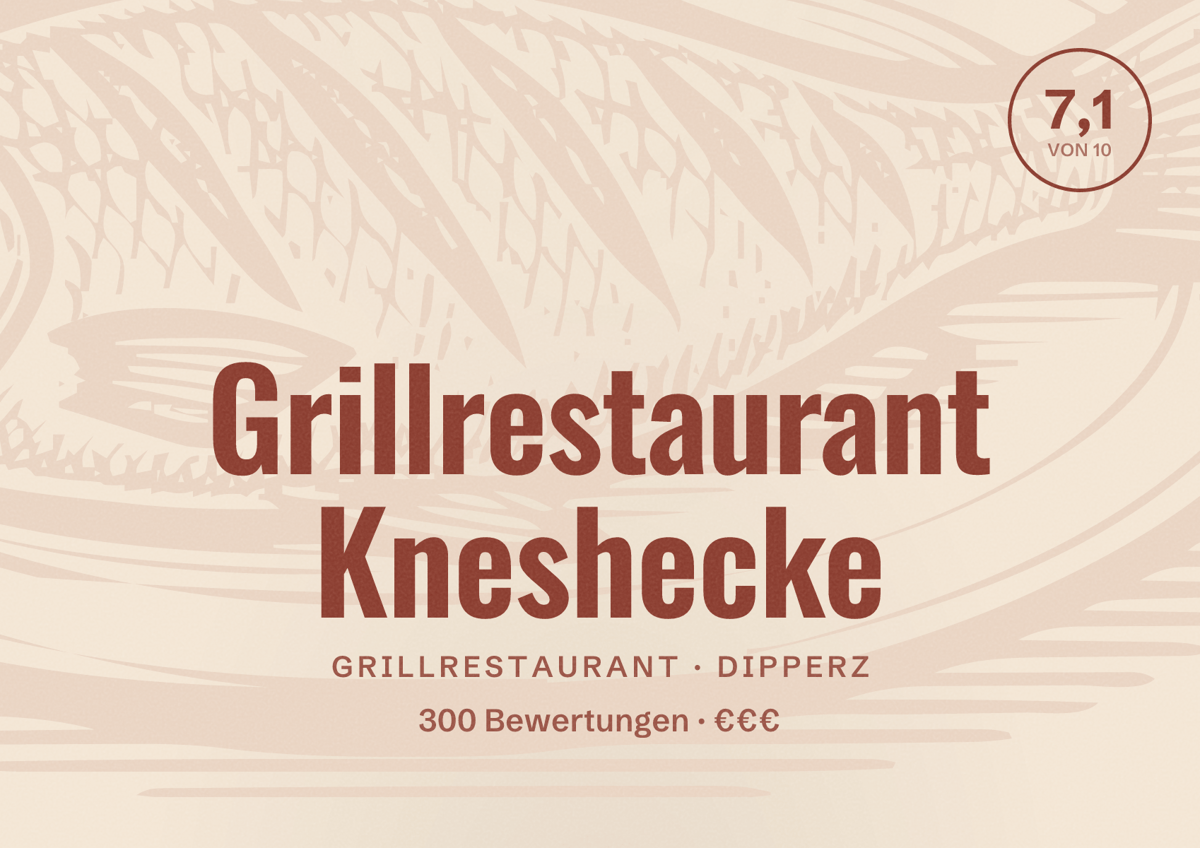 Illustriertes Poster von Grillrestaurant Kneshecke, Grillrestaurant in Dipperz: Bewertung 7,1 von 10 aus 300 Bewertungen, Preisniveau €€€