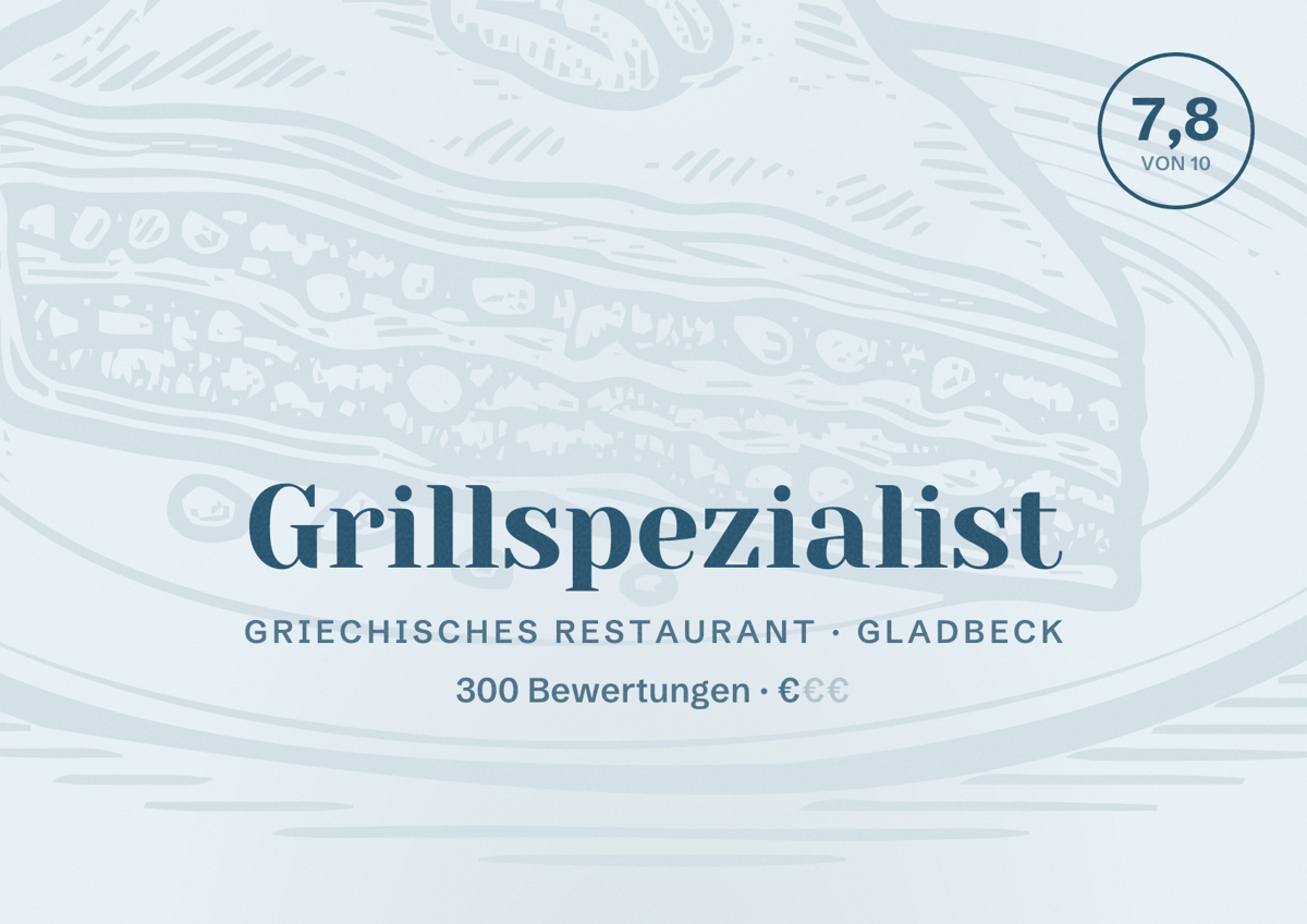 Illustriertes Poster von Grillspezialist, Griechisches Restaurant in Gladbeck: Bewertung 7,8 von 10 aus 300 Bewertungen, Preisniveau €