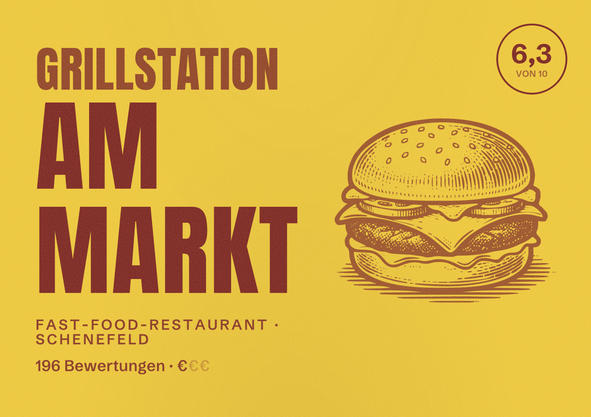 Illustriertes Poster von Grillstation am Markt, Fast-Food-Restaurant in Schenefeld: Bewertung 6,3 von 10 aus 196 Bewertungen, Preisniveau €