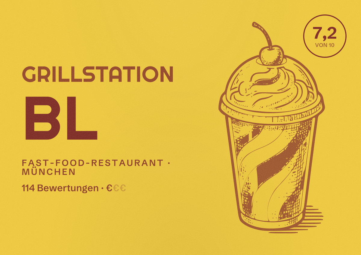 Illustriertes Poster von GRILLstation BL, Fast-Food-Restaurant in München: Bewertung 7,2 von 10 aus 114 Bewertungen, Preisniveau €