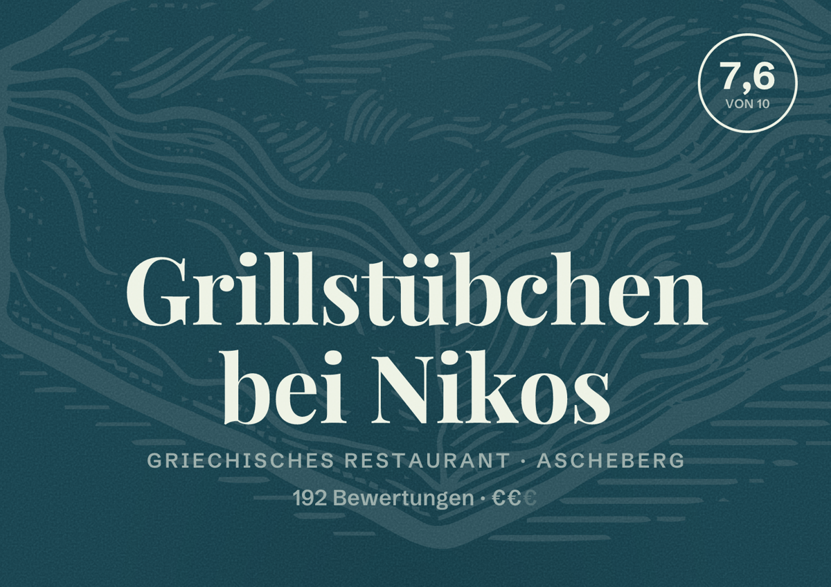 Illustriertes Poster von Grillstübchen bei Nikos, Griechisches Restaurant in Ascheberg: Bewertung 7,6 von 10 aus 192 Bewertungen, Preisniveau €€